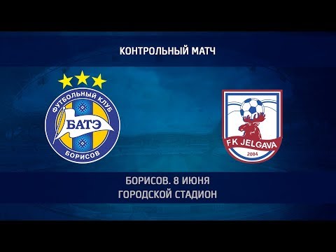 Контрольный матч БАТЭ — Елгава