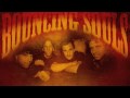 Bouncing Souls - Sarah Saturday