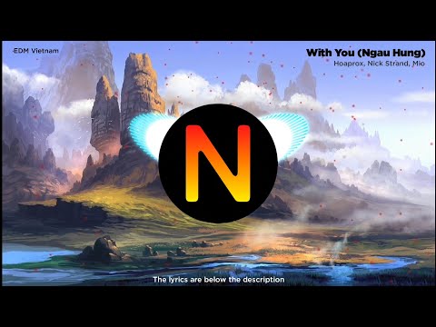 With You (Ngau Hung) - Hoaprox, Nick Strand, Mio