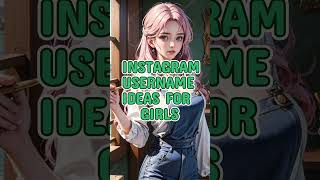 Download lagu Instagram username ideas for girls  #shorts #girl #instagram #youtubeshorts mp3 Download lagu Instagram username ideas for girls  #shorts #girl #instagram #youtubeshorts mp3