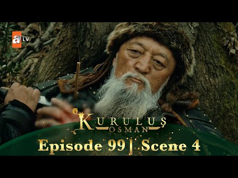 Kurulus Osman Urdu | Season 3 Episode 99 Scene 4 | Geyhatu zakhmi hai!