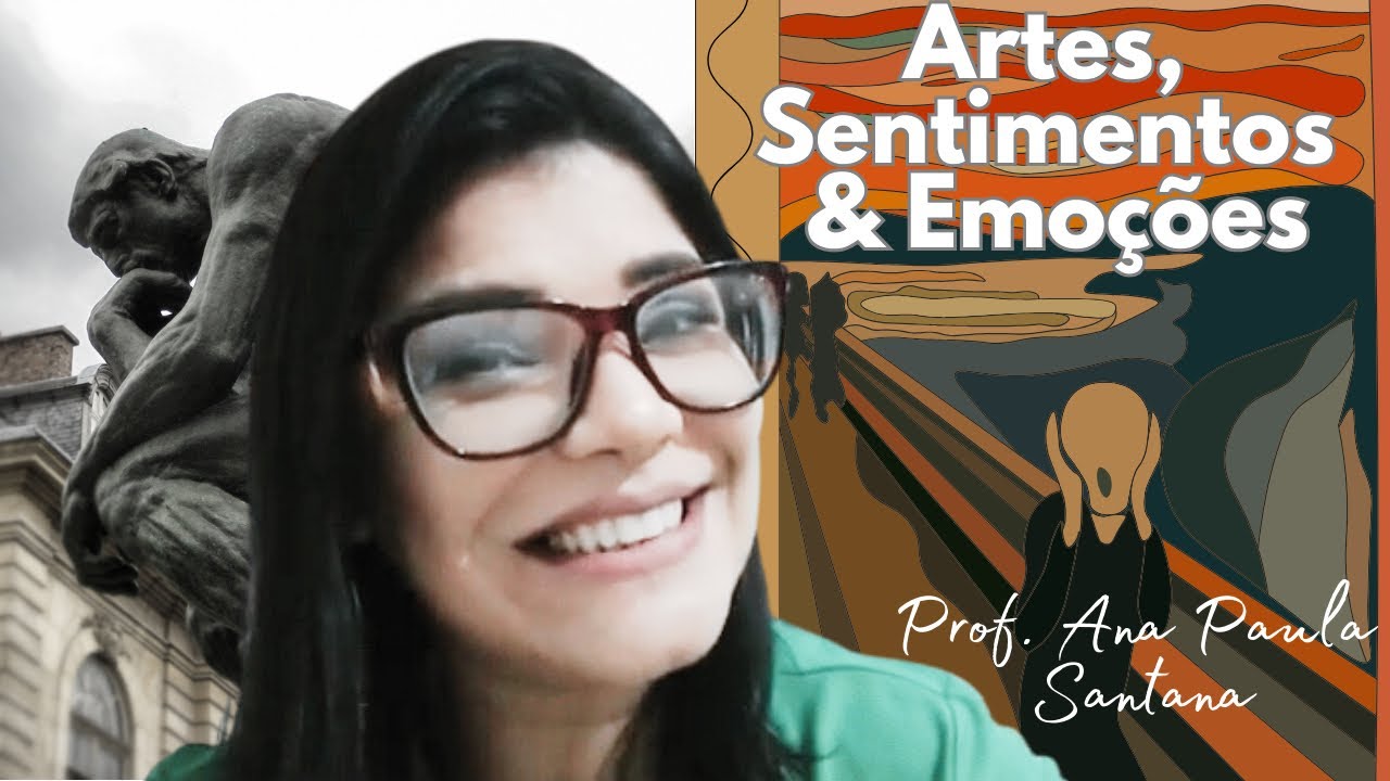 Artes, Emoções e Sentimentos - Aula de Artes