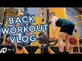 BACK WORKOUT VLOG | DEADLIFTS