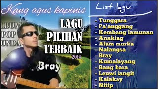Download lagu TERBAIK POP SUNDA AGUS KAPINIS - LAGU PILIHAN POP SUNDA 2014-2020 #popsunda #aguskapinis #lagusunda mp3