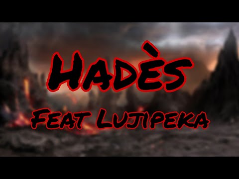 Hadès feat Lujipeka - Luv Resval (Paroles/Lyrics)