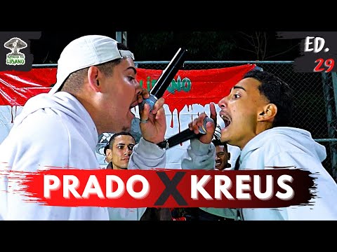 PRADO X KREUS | GRANDE FINAL | 29° BATALHA DO LÍBANO | BARUERI | SP