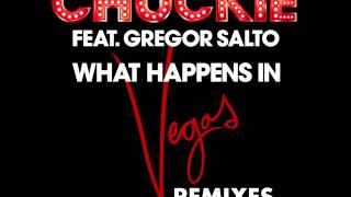 Chuckie Ft Gregor Salto - What Happens In Vegas (TJR Remix)