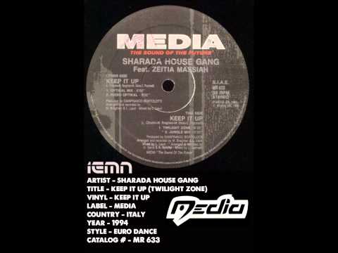 (((IEMN))) Sharada House Gang - Keep It Up (Twilight Zone) - Media Records 1994 Eurodance