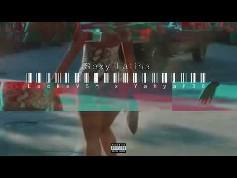 Locke VSM x Yahyah VSM - Sexy Latina #VSMklick