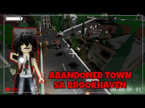 PUMUNTA KAMI SA ABANDONED TOWN SA BROOKHAVEN!! (BROOKHAVEN RP TAGALOG)