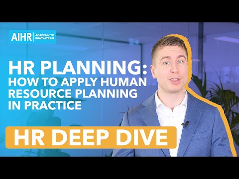 HR Planning: How to Apply Human Resource Planning in Practice [2025]