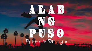 Alab Ng Puso with Lyrics - Rivermaya