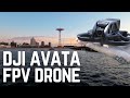 DJI AVATA FPV Drone | Hands on + Footage