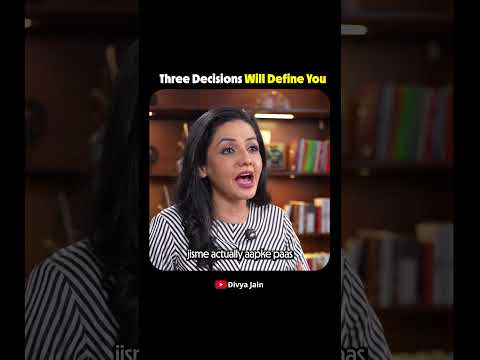 The 3 Most Important Decisions of Your Life