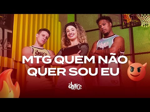 MTG Quem Não Quer Sou Eu - DJ Topo | FitDance (Coreografia)