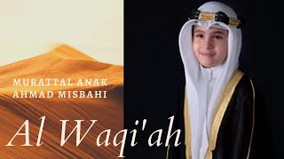 Download lagu Murottal Anak Bacaan Merdu Surah Al Waqi'ah - Ahmad Misbahi mp3