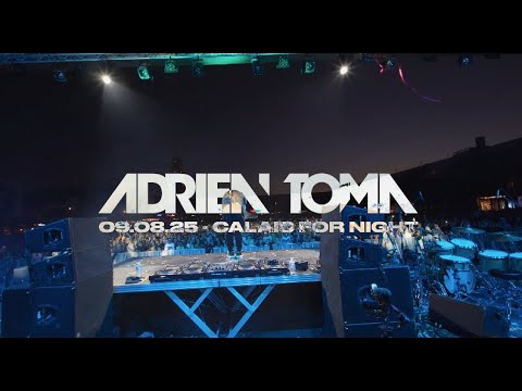 ADRIEN TOMA x CALAIS FOR NIGHT 2025