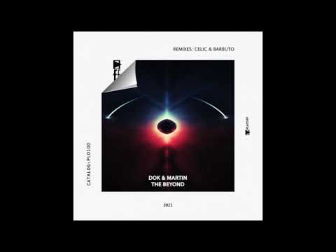 Dok & Martin - The Beyond (Barbuto remix)