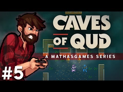 Caves Of Qud | Rusty, Dusty & Crusty | Let's Play Caves Of Qud Gameplay Episode 5