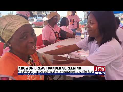 Over 800 persons in six centers benefit from free breast screening from Naa Borley