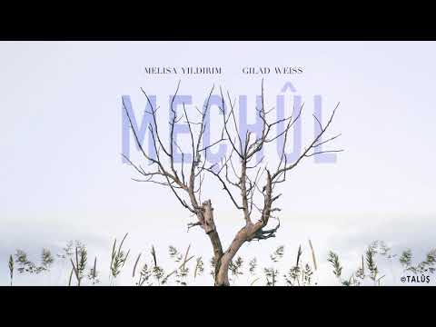 Meçhûl | Unknown - Melisa Yıldırım & Gilad Weiss