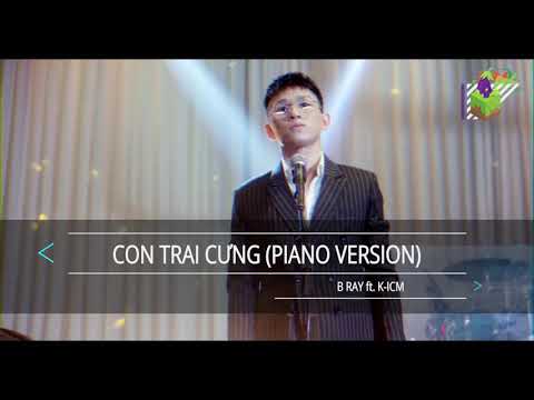 karaoke: con trai cưng-(piano version) B RAY ft.k-ICM