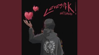 Lovesick! Music Video