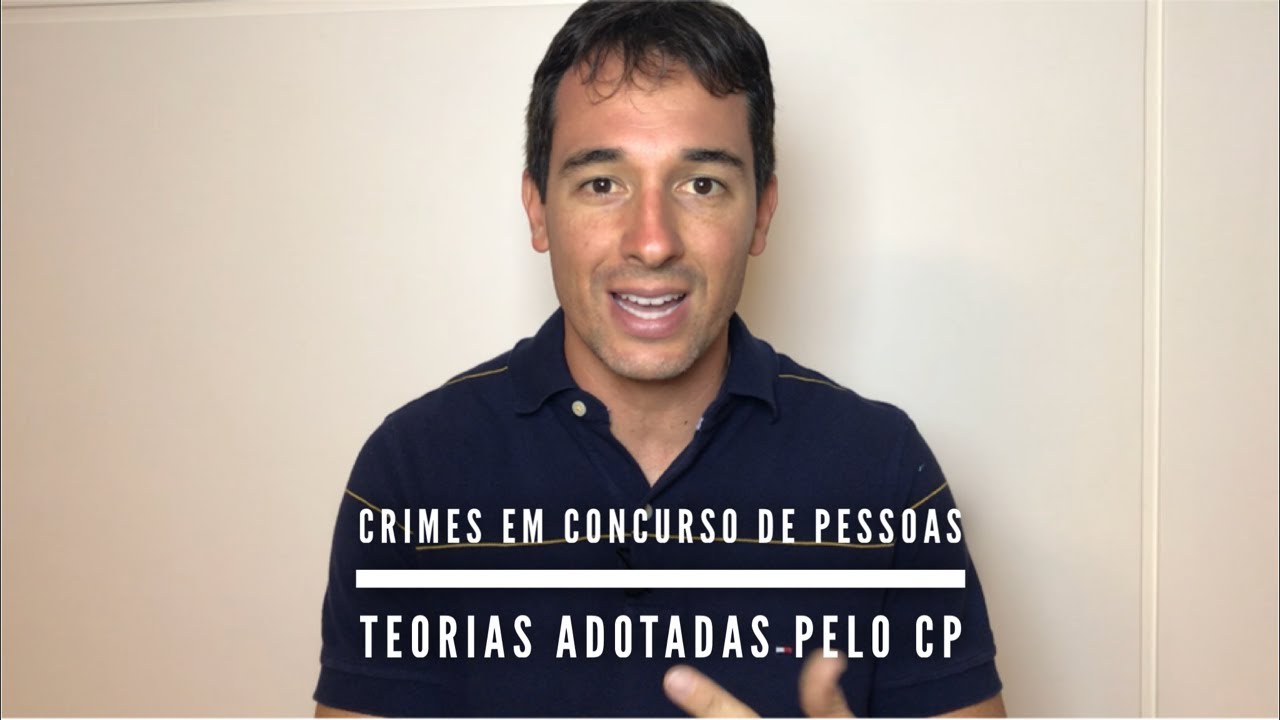 Concurso de pessoas - Teoria Monista e Teoria do Domínio do Fato - Érico Palazzo