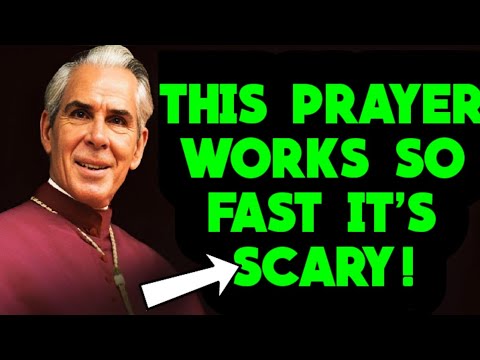 SAY THIS POWERFUL MIRACLE PRAYER [ WORKS SO FAST IT'S SCARY! ] | Fulton J Sheen|Christian Motivation