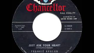 1959 HITS ARCHIVE: Just Ask Your Heart - Frankie Avalon