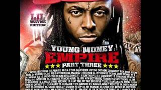 Lil Wayne Ft. Tyga - California Love - Young Money Empire Pt. 3