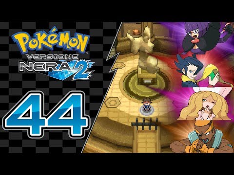 Pokemon Nero 2 ITA [Parte 44 - I Superquattro]