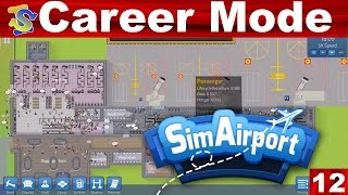 Let's Play SimAirport Career Mode EP12