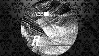 Arnaud Le Texier - Synthese (Unam Zetineb Remix) [AFFIN]