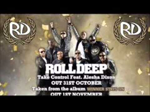 Roll Deep ft. Alesha Dixon - Take Control
