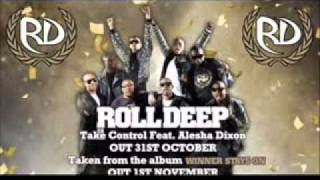 Roll Deep ft. Alesha Dixon - Take Control