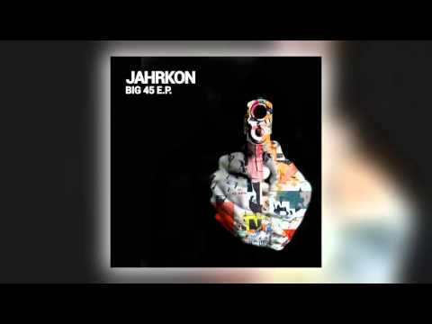 Jahrkon - Big 45 (feat. Rubi Dan) [Nice Up!]