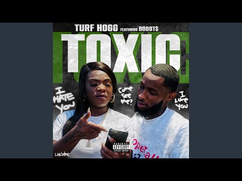Toxic (feat. Booot$)