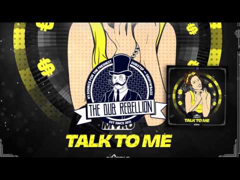 Myro - Talk To Me (BadKlaat & P0gman Remix)