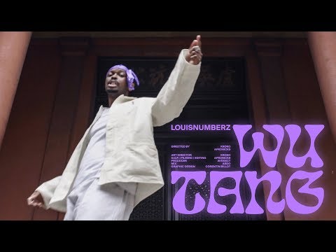Louisnumberz - Wu-Tang (Directed by Kroko x Afronicks)