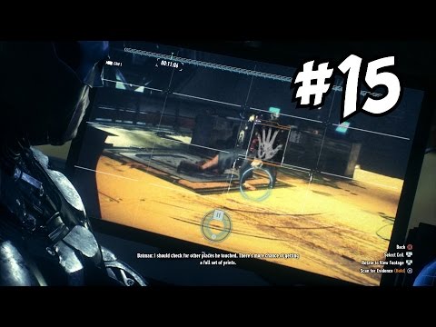 ★ BATMAN: ARKHAM KNIGHT ★ EPISODE 15: "TRACKING DOWN DOUCHEBAGS" - Let's Play / Walkthrough