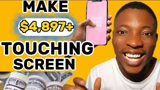 GET PAID $4,897+ by simply TOUCHING YOUR PHONE SCREEN( FREE MONEY, WORKS WORLDWIDE)