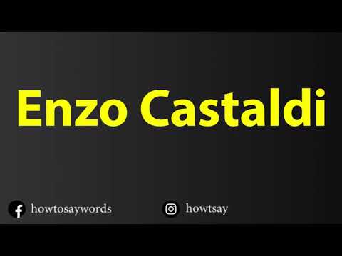 How To Pronounce Enzo Castaldi