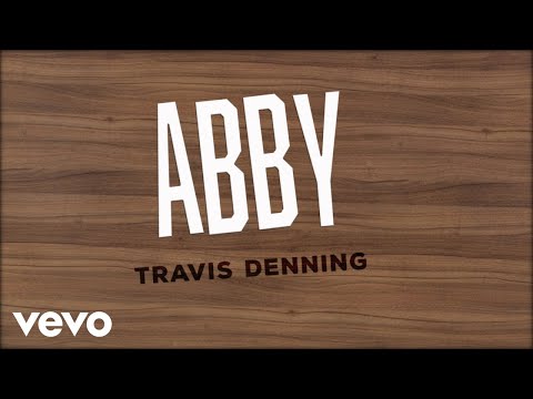 Travis Denning - ABBY (Official Lyric Video)