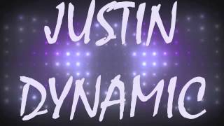 preview picture of video 'Justin Dynamic'