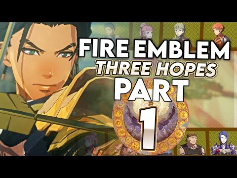 A Blazing Start! Let's Play Fire Emblem Three Hopes: Golden Wildfire - Part 1