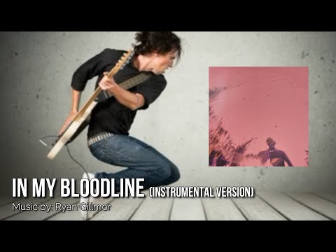 IN MY BLOODLINE: Ryan Gillmor IWRITE TV #InMyBloodline #rock #alternativerock #rockinstrumentals