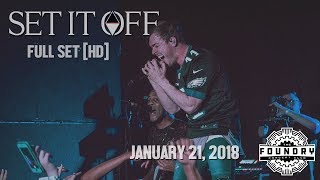 Set It Off - Full Set HD - Live at The Foundry Concert Club