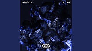 No Crip Lyrics English Translation