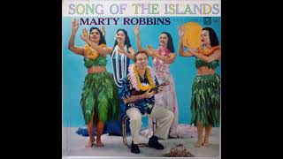 Marty Robbins – Song Of The Islands - Full Album